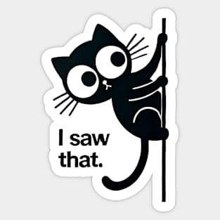 12-I-Saw-That-Cat-Sticker