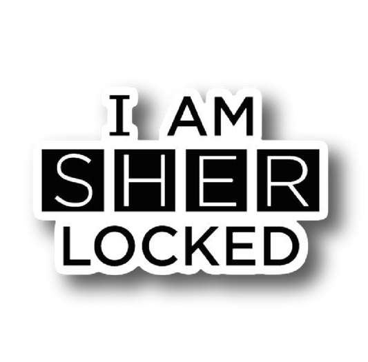 Bold typographic sticker reading I Am Sherlocked