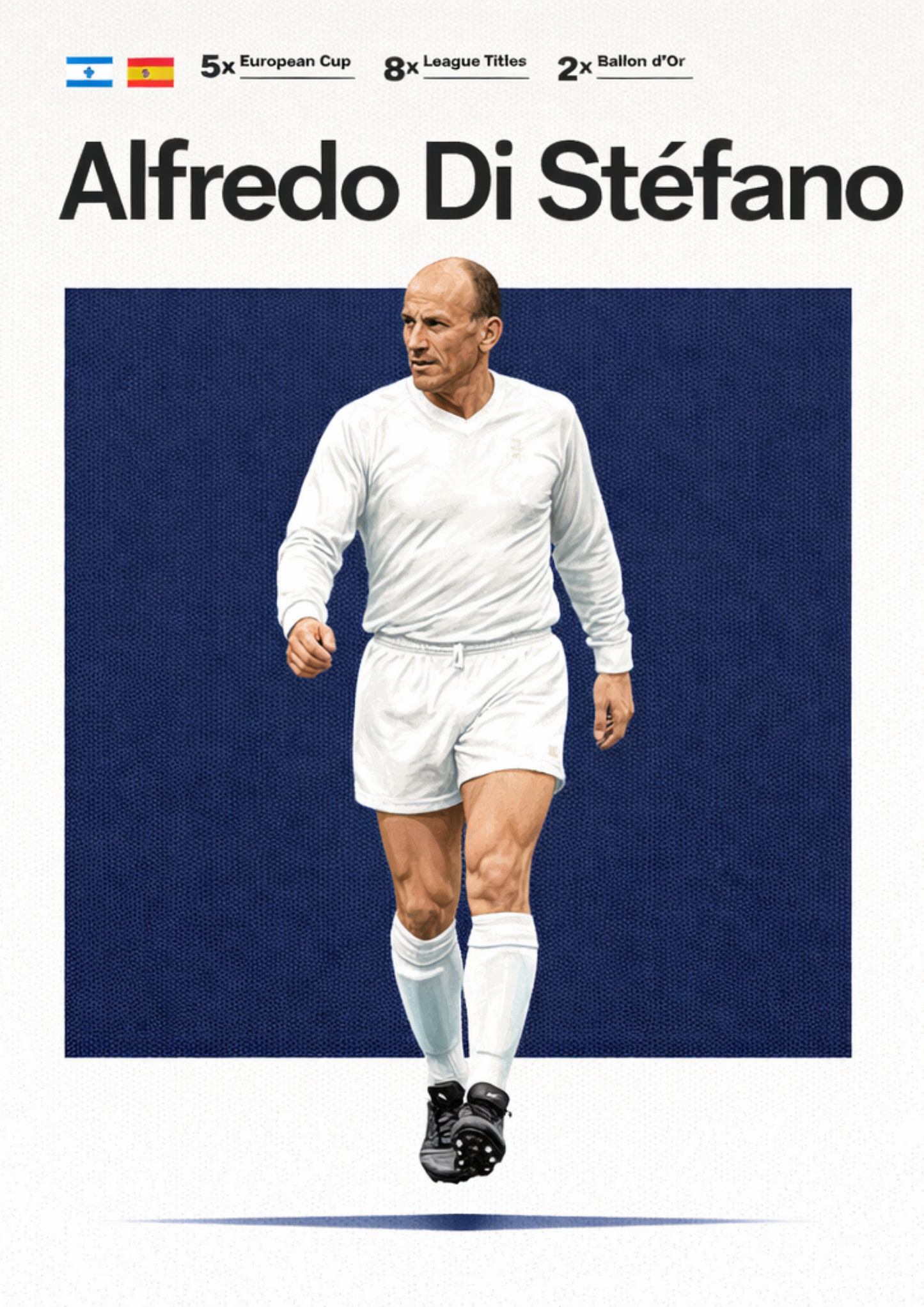 Alfredo Di Stefano Football Legend All-Star Poster Sticker