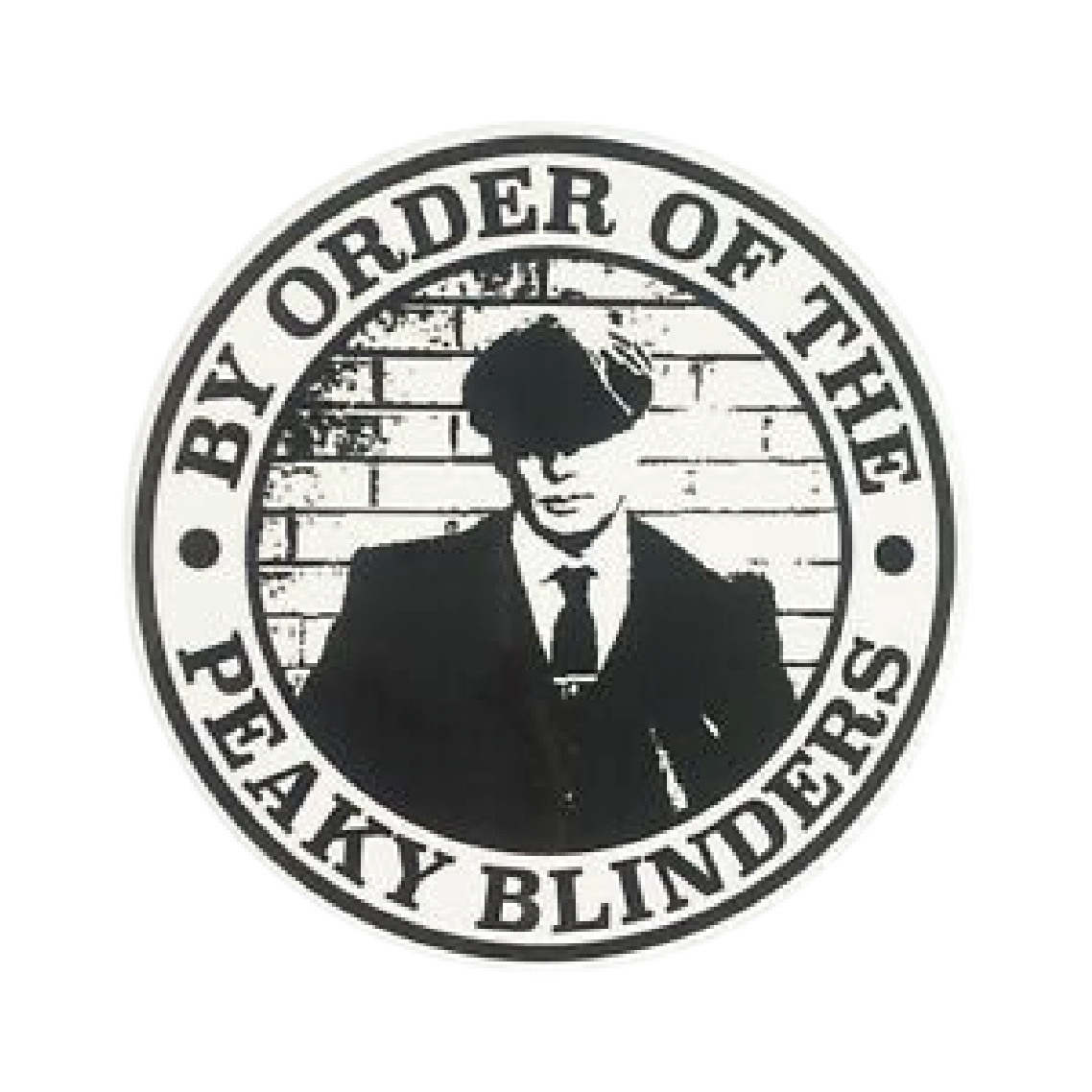 By Order of the Peaky Blinders round badge sticker with brick wall backdrop