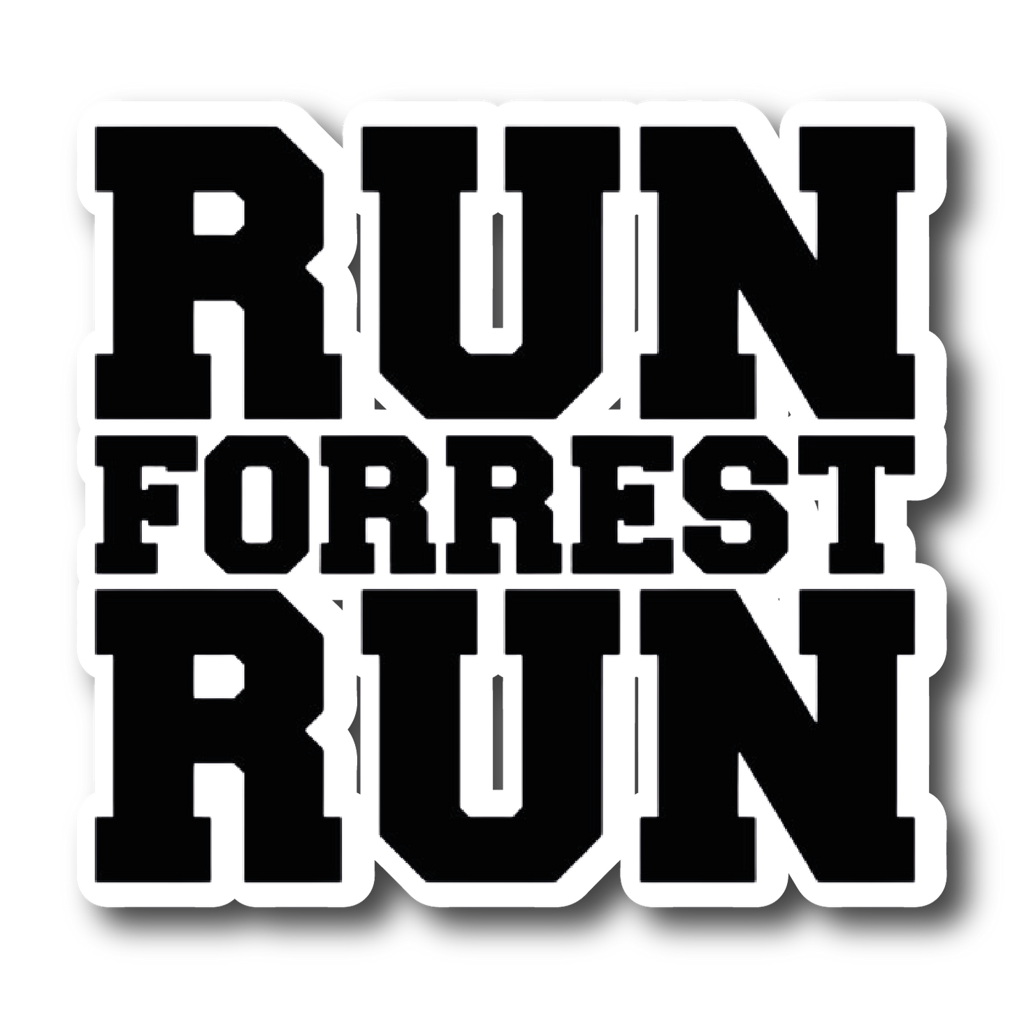 Forrest Gump — 'Run Forrest Run' Bold Text Sticker