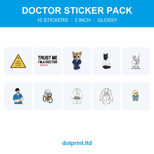 Doctor Sticker Pack — 10 stickers, 2 inch, glossy — Dotprint Solution